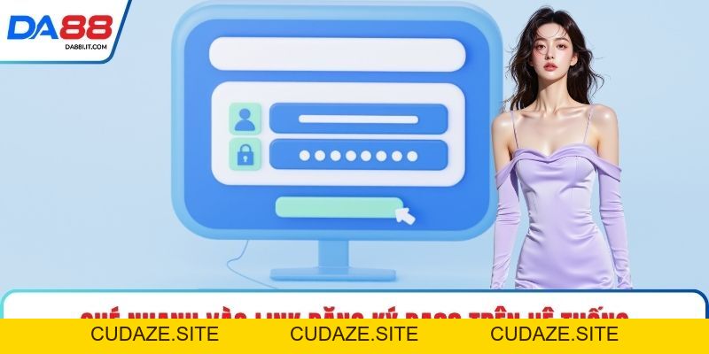 Đăng Ký DA88 Mở Khóa Hành Trình Giải Trí Đầy Hứng Khởi - cudaze.site