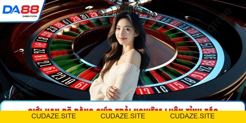 Roulette Hoàng Gia Chơi Sang Chuẩn Bàn Quay Đỉnh Cao - cudaze.site