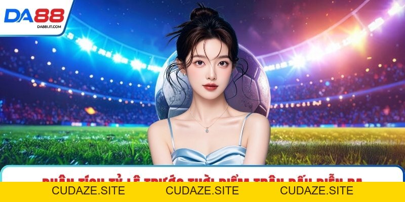 Kèo Châu Á - Bứt Nhịp Trận Đấu Với Tỷ Lệ Khó Lường - cudaze.site