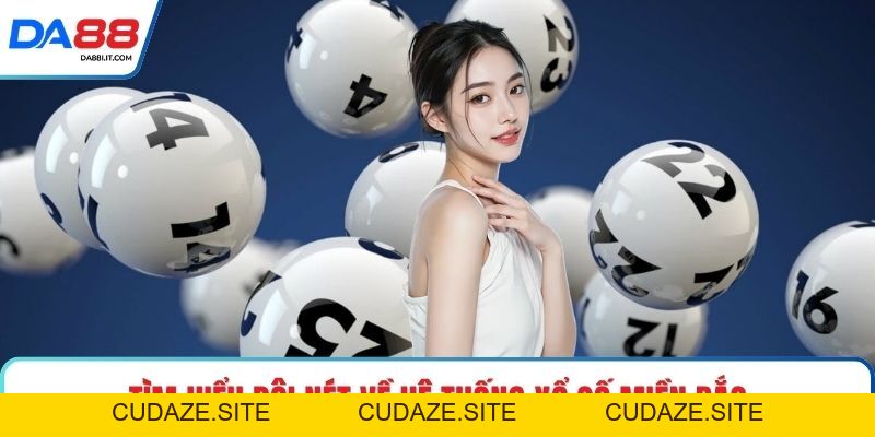 Xổ Số Miền Bắc: Hành Trình Săn Số Đầy Hứng Khởi DA88 - cudaze.site