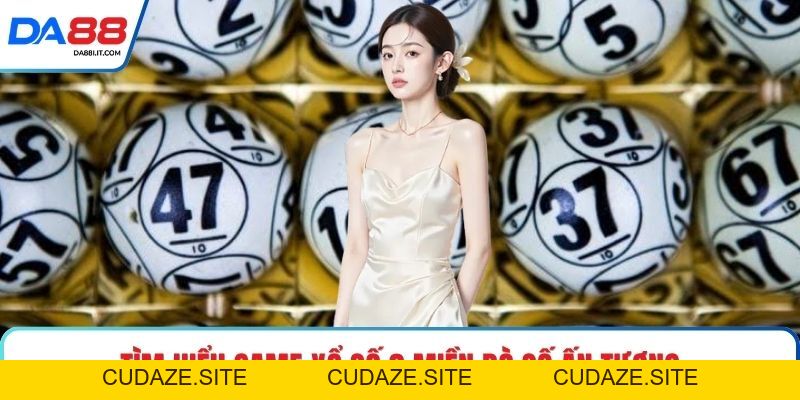 Xổ Số 3 Miền DA88 – Điểm Hẹn Theo Dõi Kết Quả Mỗi Ngày - cudaze.site