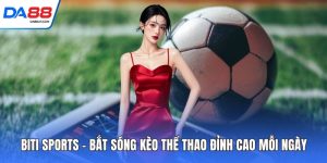 Thể Thao DA88 - Nâng Tầm Trải Nghiệm Cá Cược Bóng Đá - cudaze.site