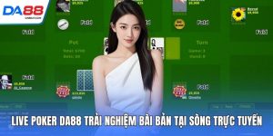Casino DA88 - Thổi Bùng Cảm Giác Đỏ Đen Đầy Kịch Tính - cudaze.site